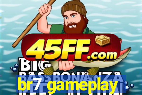 br7 gameplay
